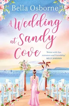 A Wedding at Sandy Cove, Paperback/Bella Osborne