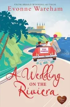 A Wedding on the Riviera, Paperback/Evonne Wareham