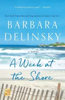 A Week at the Shore, Paperback/Barbara Delinsky