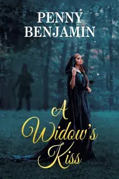 A Widow's Kiss, Paperback/Penny Benjamin