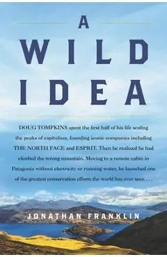 A Wild Idea - Jonathan Franklin