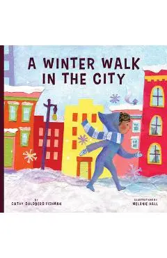 A Winter Walk in the City - Cathy Goldberg Fishman