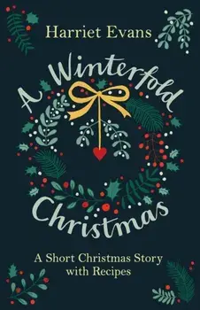 A Winterfold Christmas, Paperback/Harriet Evans