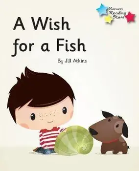 A Wish for a Fish. Phonics Phase 3, Paperback/Atkins Jill