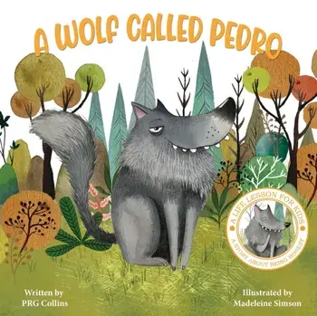A Wolf Called Pedro, Paperback/PRG Collins