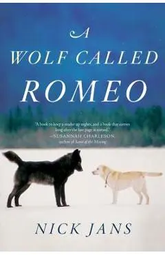 A Wolf Called Romeo - Nick Jans
