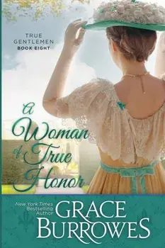 A Woman of True Honor, Paperback/Grace Burrowes