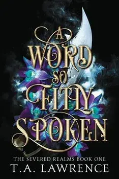 A Word so Fitly Spoken, Paperback/Lawrence