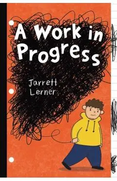 A Work in Progress - Jarrett Lerner