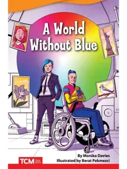 A World without Blue, Paperback/Monika Davies