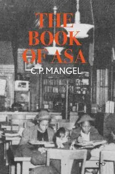 A Wounded Deer Leaps Highest, Paperback/C. P. Mangel