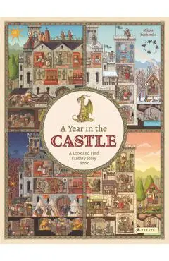 A Year in the Castle: A Look and Find Fantasy Story Book - Nikola Kucharska