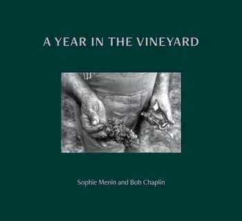 A Year in the Vineyard, Hardback/Bob Chaplin