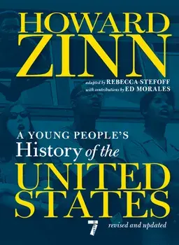 A Young People's History of the United States: Revised and Updated, Paperback/Howard Zinn