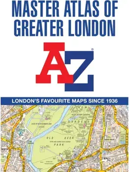 A -Z Master Atlas of Greater London. Detailed and Accurate Iconic Street Map of London, 19 Revised edition, Paperback/A-Z Maps