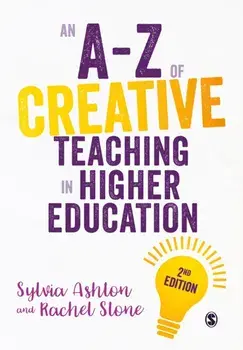 A-Z of Creative Teaching in Higher Education, Paperback/Rachel Stone