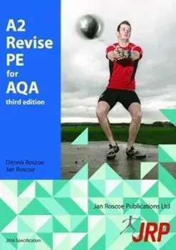 A2 Revise PE for AQA, Paperback/Dr. Dennis Roscoe