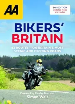 AA Bikers' Britain. 3 New edition, Spiral Bound/Simon Weir