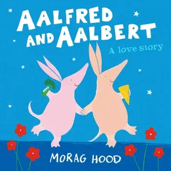 Aalfred and Aalbert, Paperback/Morag Hood