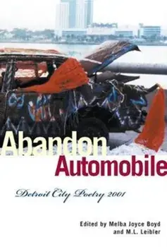 Abandon Automobile. Detroit City Poetry 2001, Paperback/***