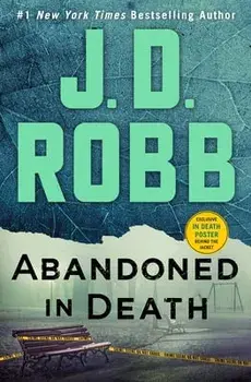 Abandoned in Death, Hardback/J. D. Robb