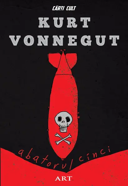Abatorul cinci - Kurt Vonnegut