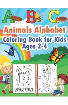 ABC Animals Alphabet Coloring Book for Kids Ages 2-4: Color the Animals While Learning the Abcs - Simple & Fun Pictures for Toddlers - Mini Coloring Studio