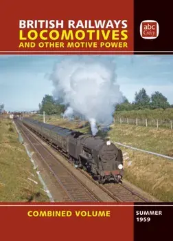 abc British Railways Locomotives Combined Volume Summer 1959, Hardback/***