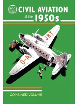 abc Civil Aviation of the 1950s Combined Volume, Hardback/***
