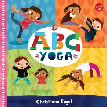 ABC for Me: ABC Yoga, Paperback/Christiane Engel