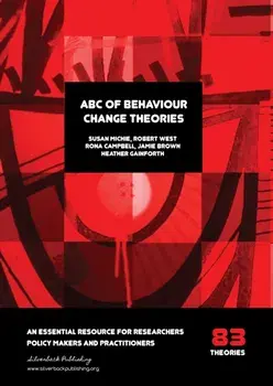 ABC of Behaviour Change Theories, Paperback/Dr. Heather Gainforth