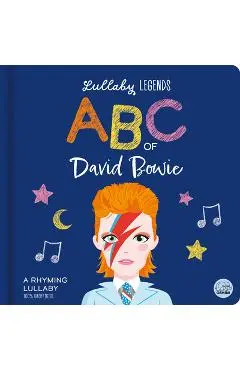 ABC of David Bowie: A Rhyming Lullaby - Susie Linn