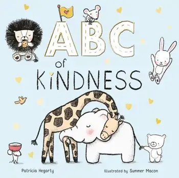 ABC of Kindness, Board book/Patricia Hegarty