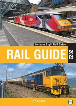 abc Rail Guide 2022, Hardback/Pip Dunn