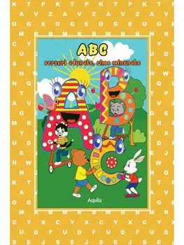 ABC. Versuri adunate, rime minunate/***