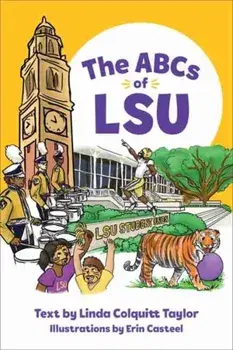 ABCs of LSU, Hardback/***