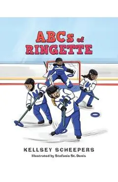 ABCs of Ringette - Kellsey Scheepers