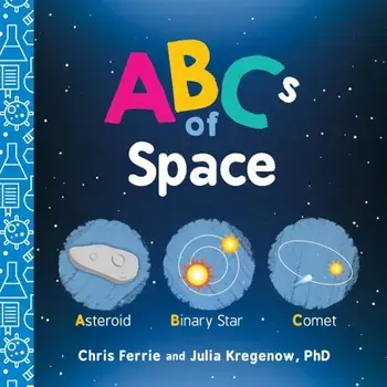 ABCs of Space, Hardcover/Chris Ferrie