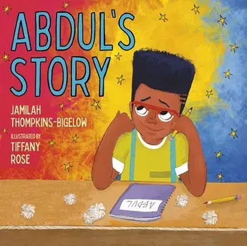 Abdul's Story, Hardback/Jamilah Thompkins-Bigelow