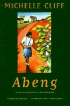 Abeng, Paperback/Michelle Cliff