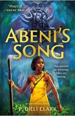 Abeni's Song - P. Djèlí Clark