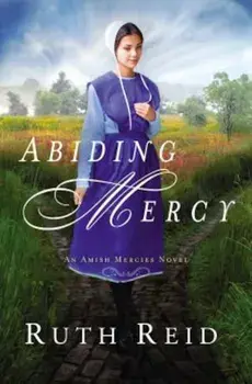 Abiding Mercy, Paperback/Ruth Reid