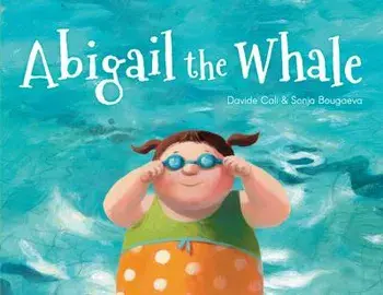 Abigail the Whale, Hardcover (carte cu defect minor)/Davide Cali