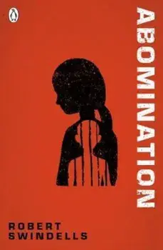 Abomination, Paperback/Robert Swindells
