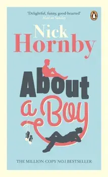 About a Boy, Paperback/Nick Hornby