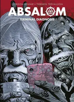 Absalom 3 - Terminal Diagnosis, Paperback/Teirnen Trevalion