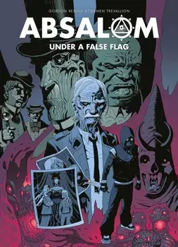 Absalom. Under a False Flag, Paperback/Tiernen Trevallion