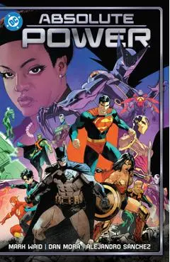Absolute Power - Mark Waid