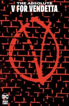Absolute V for Vendetta (2023 Edition), Hardback/David Lloyd