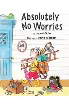Absolutely No Worries - Laurel Gale